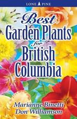 Best Garden Plants for British Columbia
