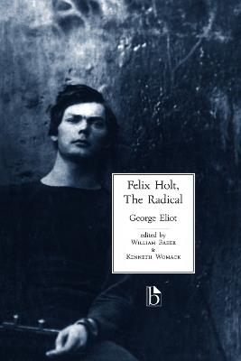 Felix Holt, The Radical - George Eliot - cover