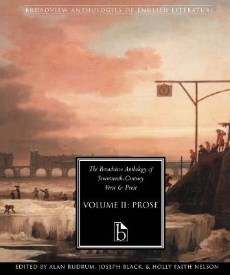 The Broadview Anthology of Seventeenth-Century Prose - cover