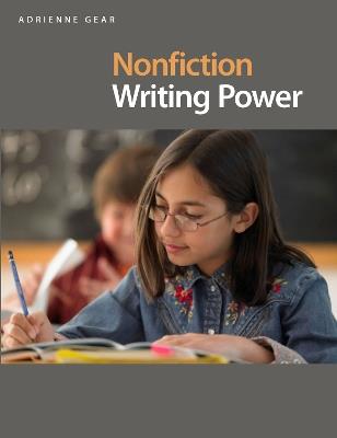 Nonfiction Writing Power - Adrienne Gear - cover