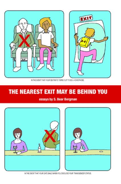 The Nearest Exit May Be Behind You