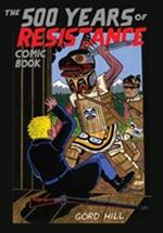 500 Years Of Resistance Comic Book