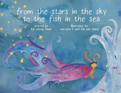 From The Stars In The Sky To The Fish In The Sea - Kai Cheng Thom - cover