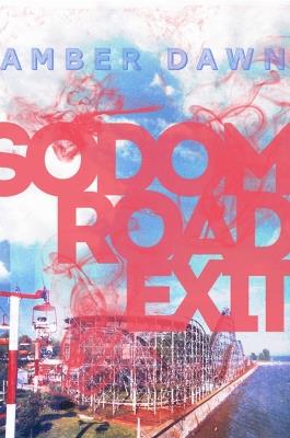 Sodom Road Exit - Amber Dawn - cover