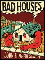 Bad Houses