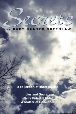 Secrets - Ruby Hunter Greenlaw - cover