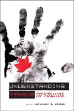 Understanding Terror: Perspectives for Canadians