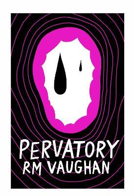 Pervatory - RM Vaughan - cover