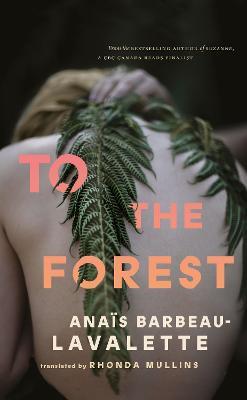 To the Forest - Anais Barbeau-Lavalette - cover
