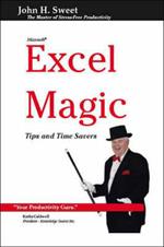 Excel Magic: Tips and Time Savers