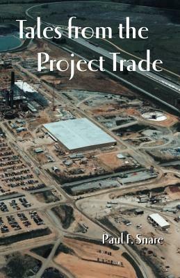 Tales from the Project Trade - Paul Snare - cover