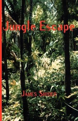 Jungle Escape - James Snider - cover