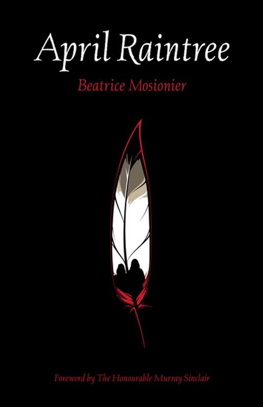 April Raintree - Beatrice Mosionier - ebook