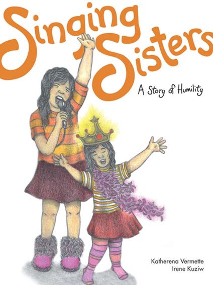 Singing Sisters - Katherena Vermette,Irene Kuziw - ebook