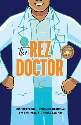 The Rez Doctor - Gitz Crazyboy - cover