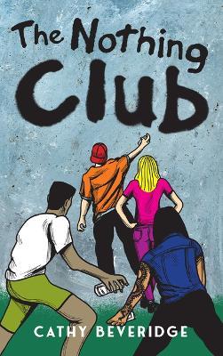 The Nothing Club - Cathy Beveridge - cover