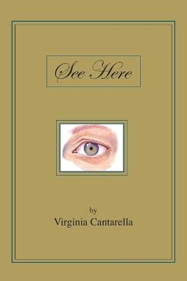 See Here - Virginia Cantarella - cover