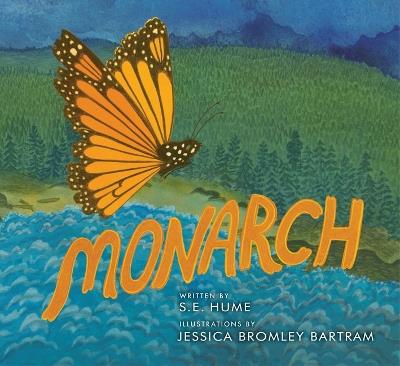 Monarch - Stephen Eaton Hume,Stephen Hume - cover