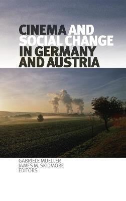 Cinema and Social Change in Germany and Austria - cover