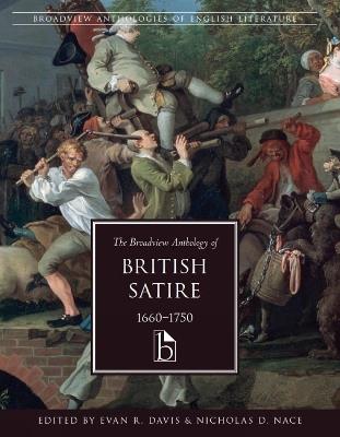 The Broadview Anthology of British Satire, 1660-1750 - cover