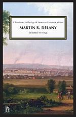 Martin R. Delany: Selected Writings
