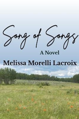 Song of Songs - Melissa Morelli LaCroix - cover
