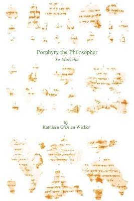 Porphyry the Philosopher: To Marcella - cover