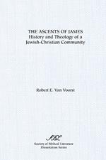 The Ascents of James: History and Theology of a Jewish-Christian Community