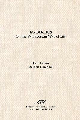 On the Pythagorean Way of Life - Iamblichus,John M Dillon,Jackson P Hershbell - cover