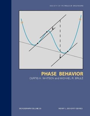 Phase Behavior: Monograph 20 - Curtis H Whitson - cover