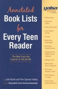 YALSA Annotated Book Lists for Every Teen Reader (Plus Free CD-ROM): The Best from the Experts at YALSA - cover