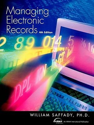Managing Electronic Records - William Saffady - cover