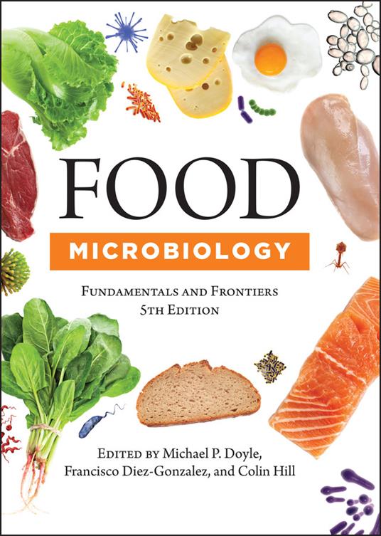 Food Microbiology: Fundamentals and Frontiers - cover