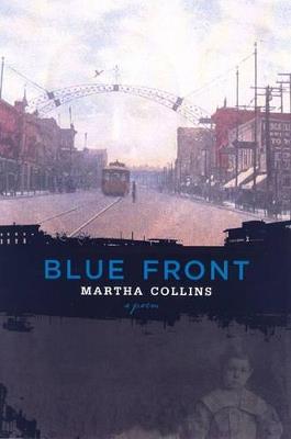 Blue Front - Martha Collins - cover