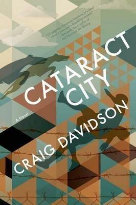 Cataract City - Craig Davidson - cover