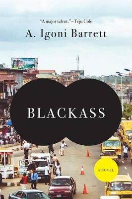 Blackass - A Igoni Barrett - cover