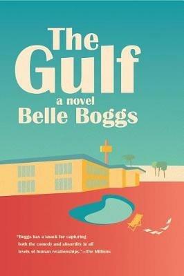 The Gulf - Belle Boggs - cover