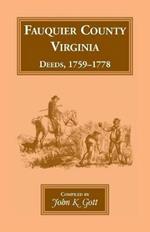 Fauquier County, Virginia, Deeds, 1759-1778