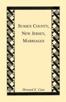 Sussex County, New Jersey, Marriages - Howard E Case - cover