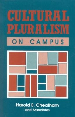 Cultural Pluralism on Campus - Harold E. Cheatham - cover