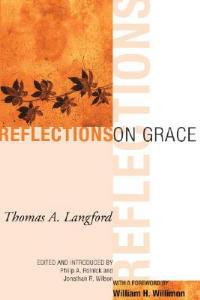 Reflections on Grace - Thomas A Langford - cover