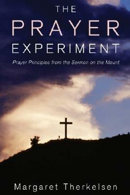 The Prayer Experiment - Margaret Therkelsen - cover