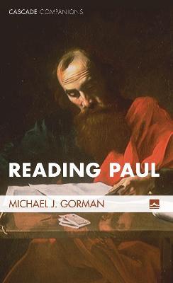 Reading Paul - Michael J Gorman - cover