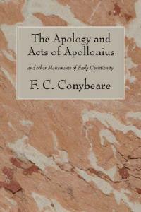 The Apology and Acts of Apollonius - cover