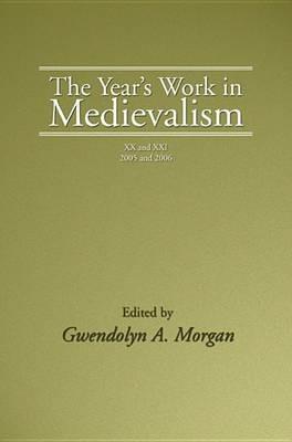 The Year's Work in Medievalism, 2005 and 2006 - cover