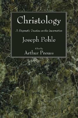 Christology - Joseph Pohle - cover