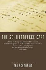 The Schillebeeckx Case