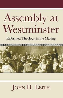 Assembly at Westminster - John H Leith - cover