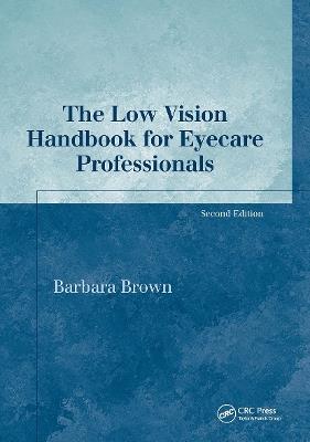 The Low Vision Handbook for Eyecare Professionals - Barbara Brown - cover