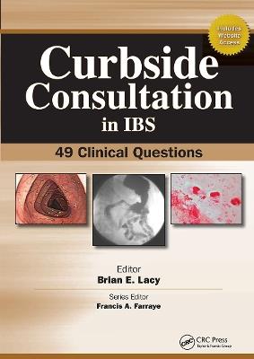 Curbside Consultation in IBS: 49 Clinical Questions - Brian Lacy - cover